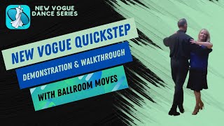 New Vogue Quickstep Instruction [upl. by Gnagflow212]