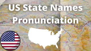 US State Names Pronunciation  American Accent [upl. by Oad]