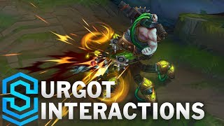 Urgot Special Interactions [upl. by Aerdnat]