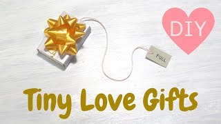 DIY Tiny Love Gifts  Surprise Gifts for Boyfriend or Girlfriend  Last Minute Present Ideas [upl. by Adihsar809]