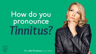 How do you pronounce tinnitus [upl. by Flowers]