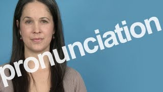 How to Pronounce PRONUNCIATION in American English [upl. by Goldenberg]