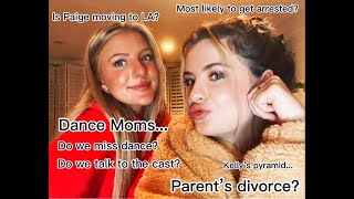 Hyland Sisters QampA Dance Moms Parent’s Divorce [upl. by Nakashima]