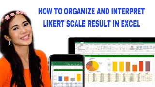 HOW TO ORGANIZE AND INTERPRET LIKERT SCALE RESULT IN EXCEL [upl. by Hau]