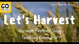 Lets Harvest  Harvest Festival Song Teaching Resource [upl. by Armin]