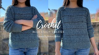 Crochet Bead Stitch Sweater Pattern Learn to Crochet a Simple Sweater [upl. by Purdum]