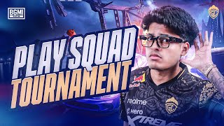 PLAY SQUAD TOURNAMENT  JONATHAN IS BACK  BGMI [upl. by Ameg]