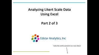 How to Analyze LikertScale Survey Data Using Excel Part 2 Advanced [upl. by Aneeg]