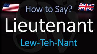 How to Pronounce Lieutenant CORRECTLY [upl. by Anuahc805]