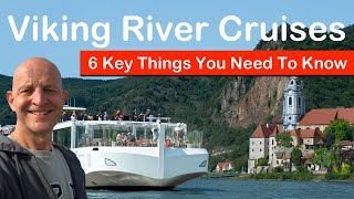 Viking European River Cruises  6 Key MustKnows Before You Go [upl. by Yared]