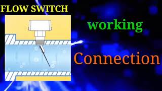 Flow switch working  Flow sensor checking  Flow sensor connection [upl. by Ernest]