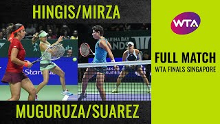 HingisMirza vs MuguruzaSuarez  Full Match  WTA Finals Singapore Doubles Final [upl. by Gladwin]