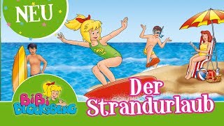 Bibi Blocksberg  Der Strandurlaub Folge 125 EXTRALANGE Hörprobe [upl. by Kieran]