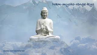 Nam Myoho Renge Kyo  15 minutes  Buddhist Chants [upl. by Anthia]