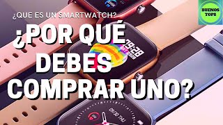 🤔⌚¿Que es UN SMARTWATCH y como funciona ¿VALE LA PENA comprar un RELOJ INTELIGENTE en 2021 😎 [upl. by Alyakim954]