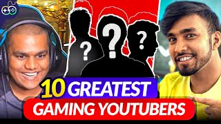 10 GREATEST Gaming YouTubers In India 👑 [upl. by Chaney]