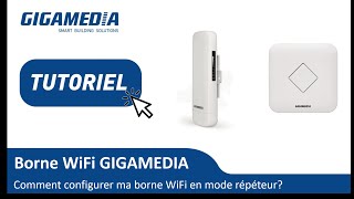 Comment configurer ma borne WiFi en Mode Repeteur [upl. by Zannini]