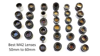 Best 50mm to 60mm M42 lenses  for portraits landscapes bokeh walking around town macro etc [upl. by Aikrahs]