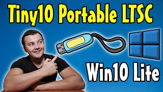 Run Tiny10 LTSC From a USB Drive Portable Windows10 [upl. by Sell369]