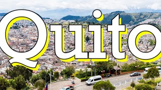 Why Quito is AWESOME  Surprising Facts About Ecuadors Capital [upl. by Lambard]