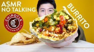 ASMR Eating Chipotle Burrito  Chips LOUD CRUNCHING SOUNDS NO TALKING [upl. by Naldo]