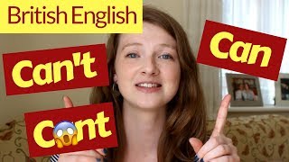 How to Pronounce CAN and CANT in BRITISH ENGLISH [upl. by Ahkeber]