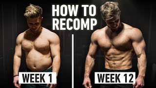 How To Build Muscle And Lose Fat At The Same Time Step By Step Explained Body Recomposition [upl. by Heng]