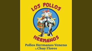 Pollos Hermanos Veneno [upl. by Seena]