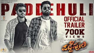 PaddeHuli  Official Trailer  V Ravichandran  Rakshit Shetty Guru Deshpande Ajaneesh Loknath [upl. by Tail]