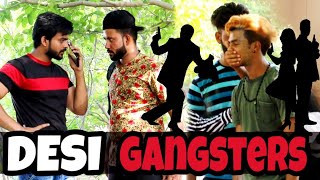 Desi Gangsters  4bd 4 boys down [upl. by Clarisse]