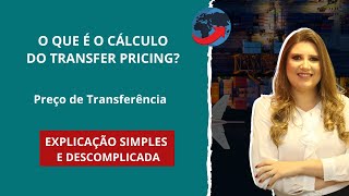 Aula Preço de Transferência  O que é Preço de Transferência Transfer Pricing [upl. by Bonilla134]