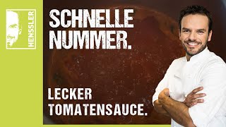 Schnelles TomatensauceRezept von Steffen Henssler [upl. by Orvas]