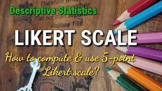 5pointLikertScale How to Use Likert Scale in Descriptive Study [upl. by Hploda]