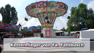 Ein Kettenflieger der besonderen Art  Kettenkarussell von Fa Fahlbusch  Full HD [upl. by Aicileb]