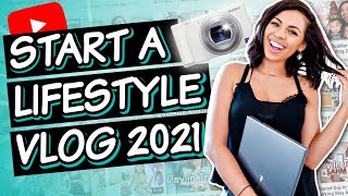 Start A Successful Lifestyle Vlog YouTube Channel  How To Vlog For Beginners [upl. by Pirri]