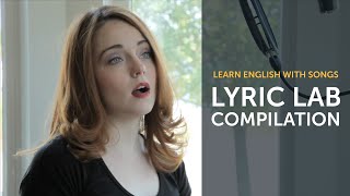 Learn English with Songs  English Music Compilation  Lyric Lab [upl. by Ottinger514]