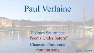 French Poem  Chanson dAutomne by Paul Verlaine  Slow and Fast Reading [upl. by Ruby]