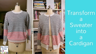 How to transform a sweater into a cardigan [upl. by Phipps]