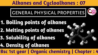 Physical properties of alkanes  Alkanes and cycloalkanes  Bsc 1st year organic chemistry [upl. by Glynda]