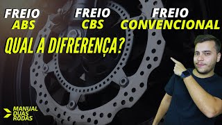 QUAL A DIFERENÃ‡A do Freio ABS Freio CBS e freio Convencionais [upl. by Sulihpoeht]