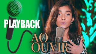 Karaoke Ao Ouvir  Yasmin Verissimo  Playback [upl. by Lindley]