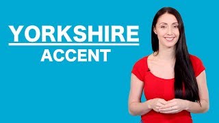 Yorkshire Accent  Learn English Like A Native [upl. by Harima]