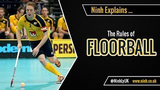 The Rules of Floorball  EXPLAINED [upl. by Kcirdet638]