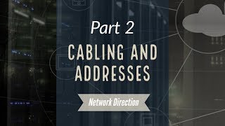 Cabling Devices  Network Fundamentals Part 2 [upl. by Nerad544]