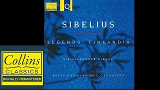 FULL ALBUM Sibelius  Four legends Finlandia  Alexander Gibson  Royal Philharmonic Orchestra [upl. by Jana]