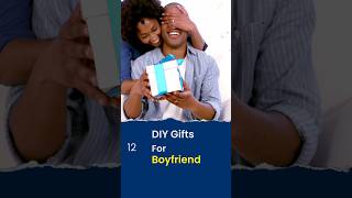 BEST ROMANTIC DIY GIFTS FOR BOYFRIEND [upl. by Yatnoed491]