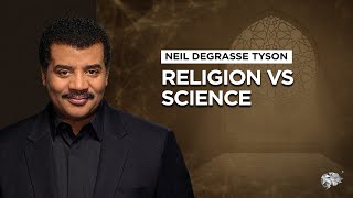 Religion Vs Science Can The Two Coexist  Neil deGrasse Tyson [upl. by Sou]