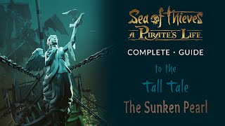 Sea of Thieves The Sunken Pearl Tall Tale Guide All Commendations and Journals [upl. by Phi]