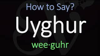 How to Pronounce Uyghur CORRECTLY Meaning amp Pronunciation [upl. by Kentiga]