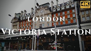 London Victoria Station Walk Through England 4K [upl. by Aryamoy]